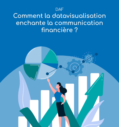 Comment simplifier votre communication financière avec la data visualisation ?